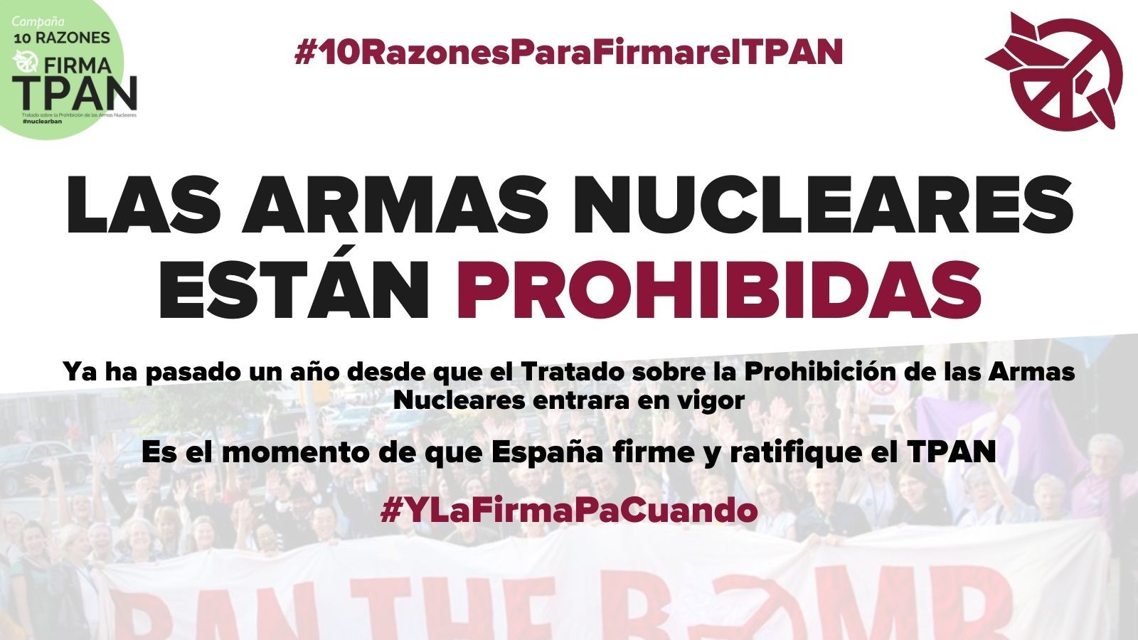 Cartel petición al Gobierno de España firma TPAN