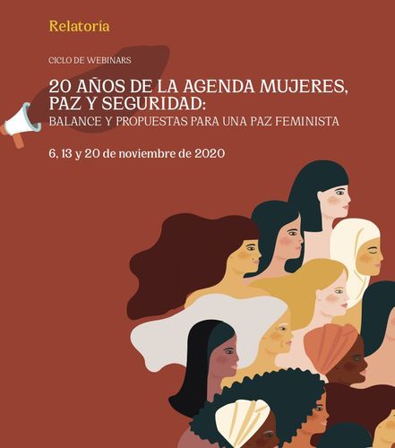 Seminario 20 años de la agenda de mujeres, paz y seguridad; de CEIPAZ